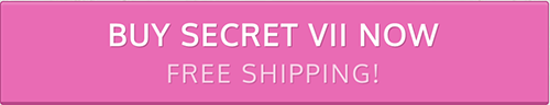 Buy Secret VII Now + Free Shipping Button